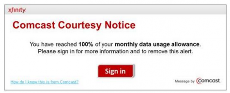 Comcast introduces data caps on home internet. This new policy is highly controversial and is a low blow to its customers. In the image above, you can see the notice Comcast sends you when you have reached your monthly internet cap. 